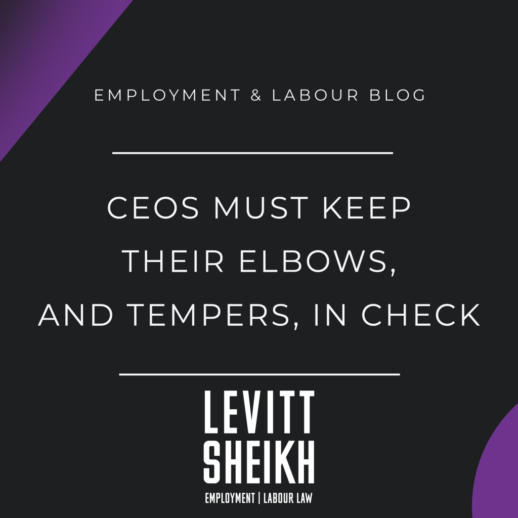 CEOs must keep their elbows, and tempers, in check