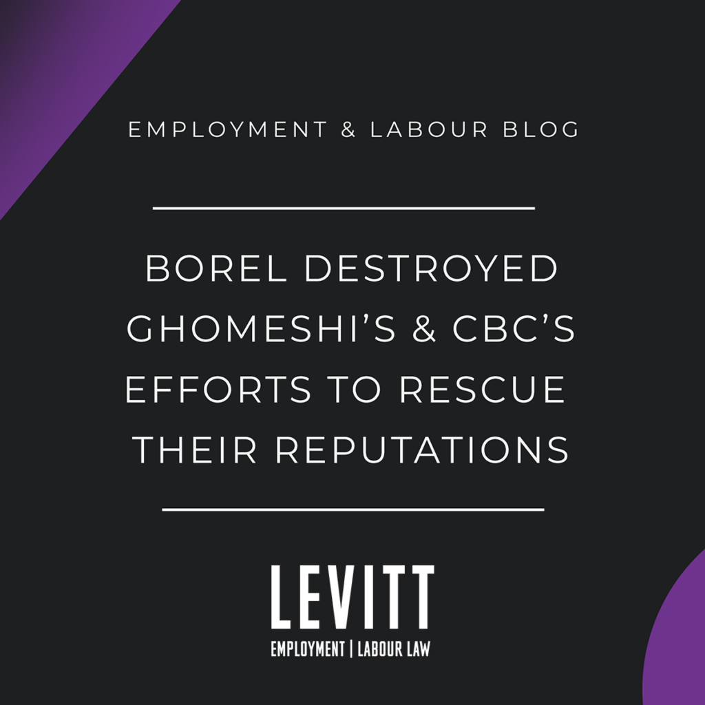 Borel Destroyed Ghomeshi’s & CBC’s Efforts to Rescue Their Reputations