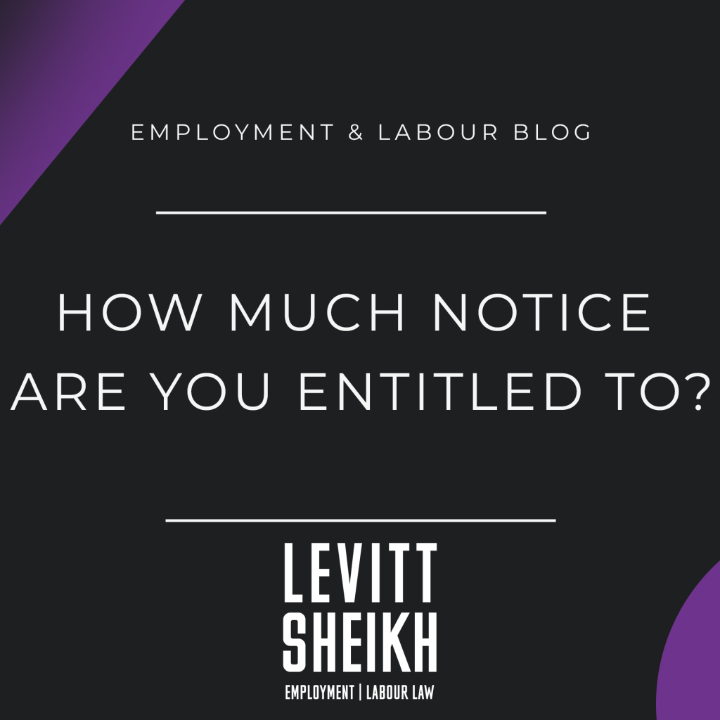 How Much Notice Are You Entitled To?