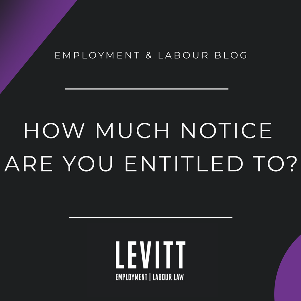 How Much Notice Are You Entitled To?