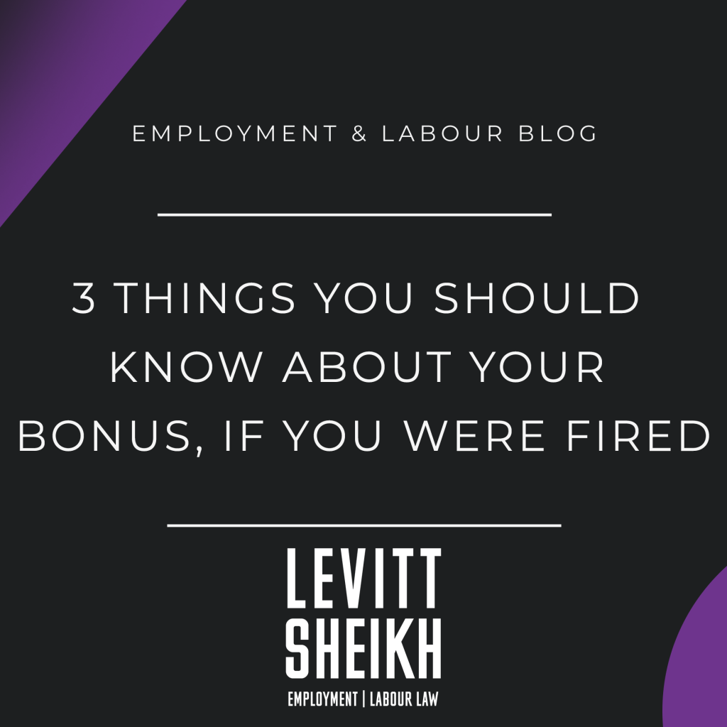 3 Things You Should Know About Your Bonus, If You Were Fired