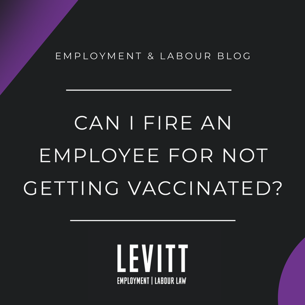 Can I Fire an Employee for Not Getting Vaccinated?