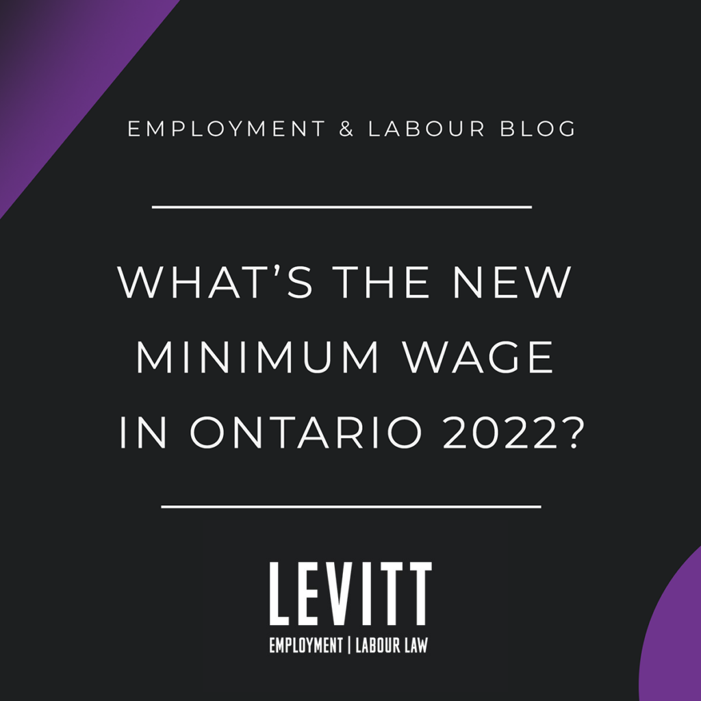 What is the New Minimum Wage in Ontario in 2022?