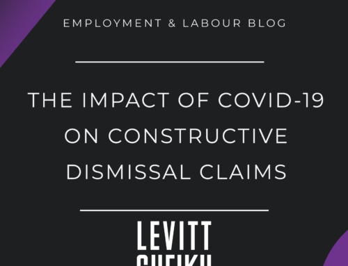 The Impact of COVID-19 on Constructive Dismissal Claims