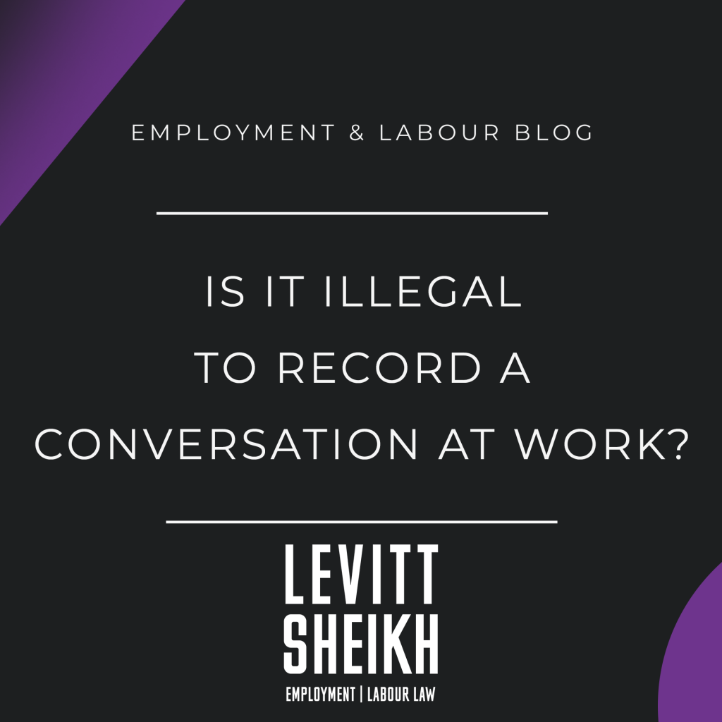 Is It Illegal to Record a Conversation at Work?