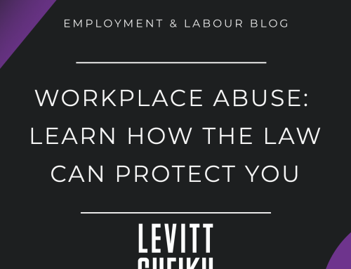 Workplace Abuse: Learn how the law can protect you