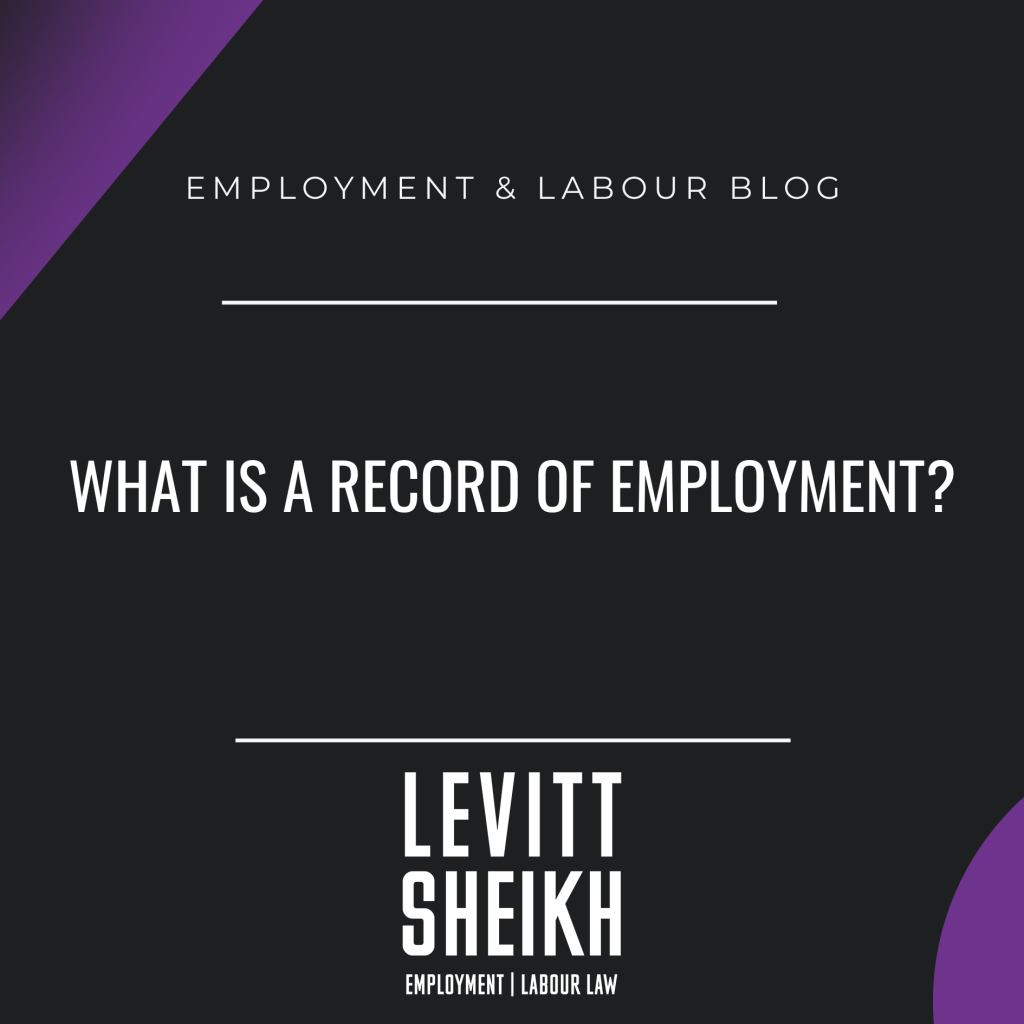 What is a Record of Employment? – ROE Ontario